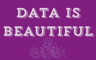 Data is beautiful